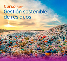 CURSO GESTION sostenible de RESIDUOS